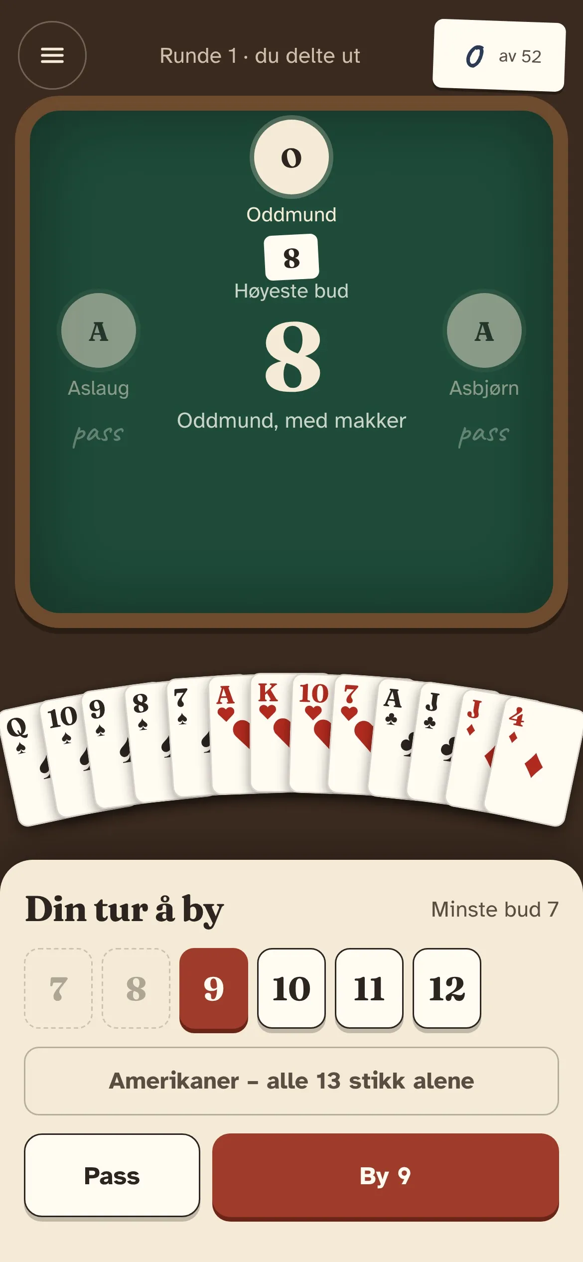 Budrunden: det er din tur å by, og du kan velge fra 9 til 12 stikk eller Amerikaner.